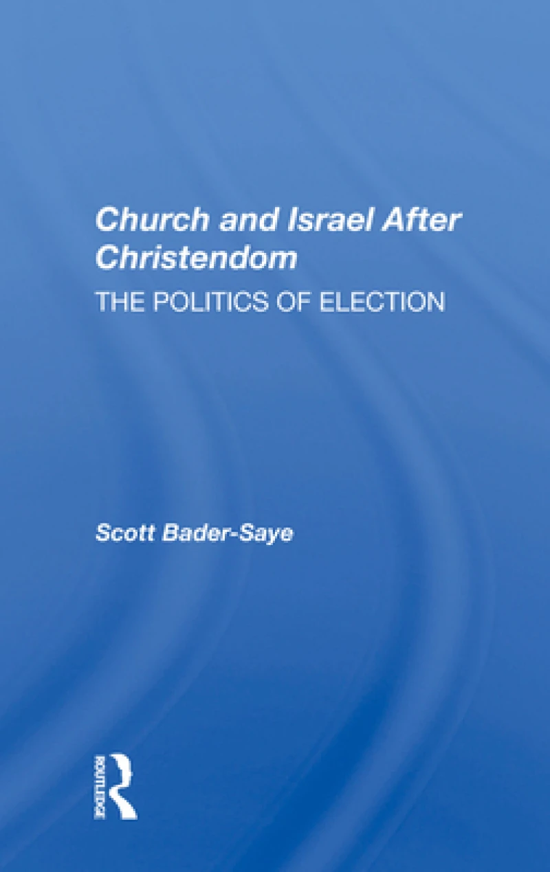 Church And Israel After Christendom