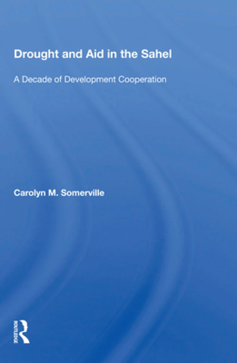 Drought And Aid In The Sahel