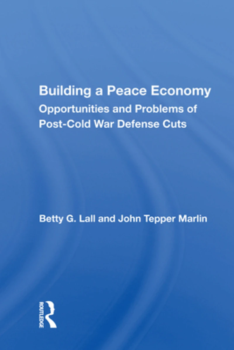 Building A Peace Economy