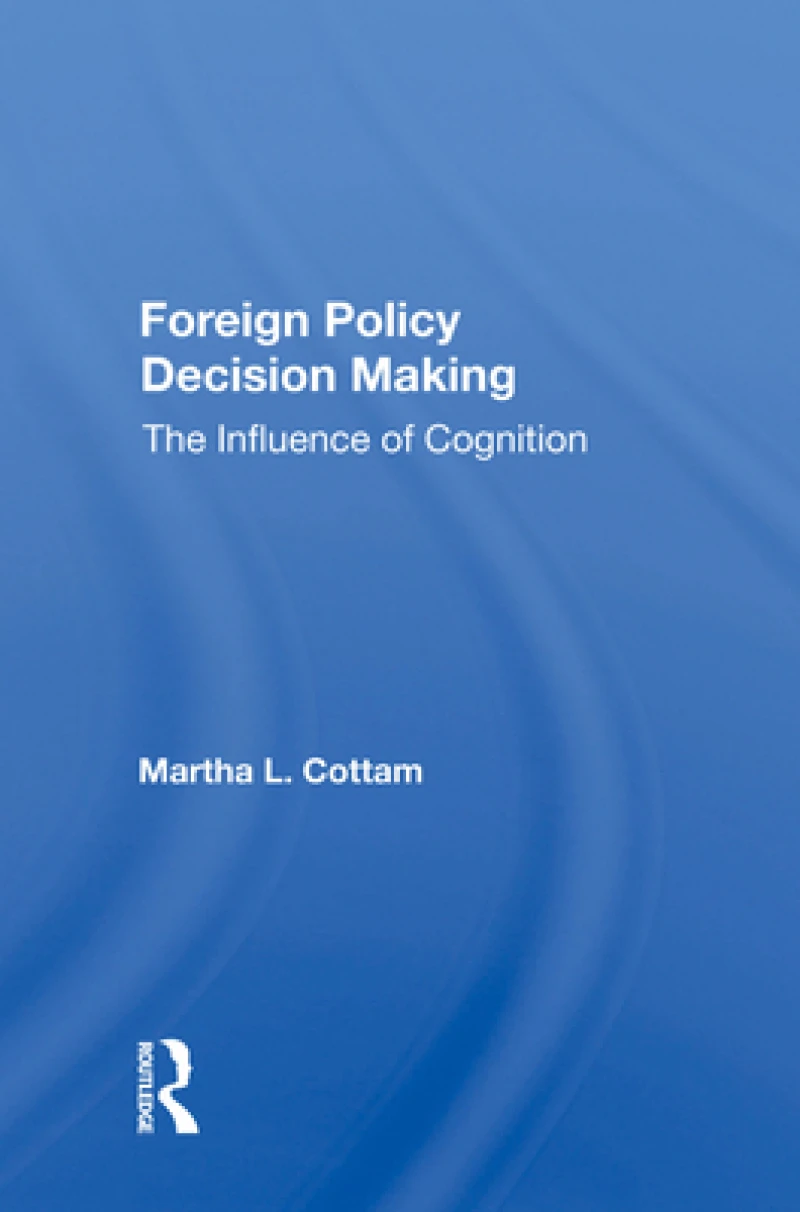 Foreign Policy Decision Making
