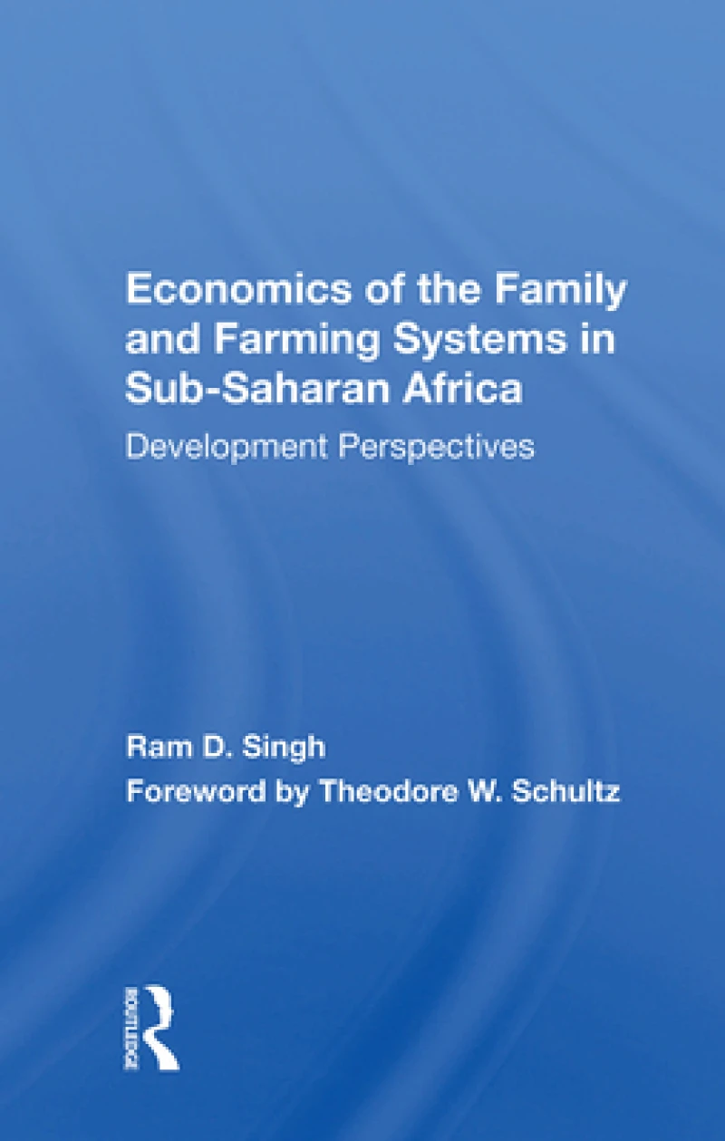 Economics Of The Family And Farming Systems In Sub-saharan Africa