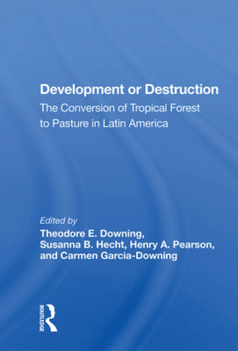 Development Or Destruction