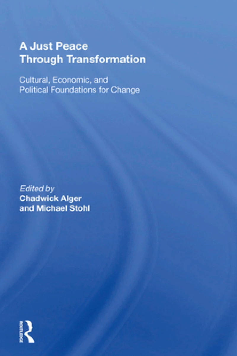 A Just Peace Through Transformation