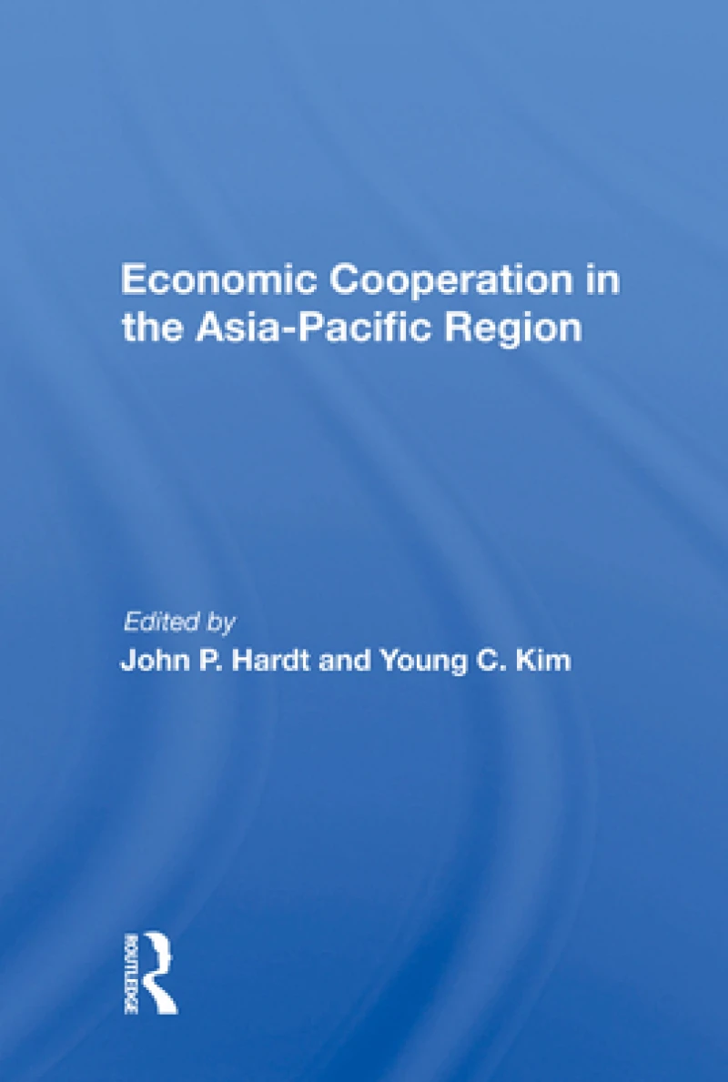 Economic Cooperation In The Asia-pacific Region