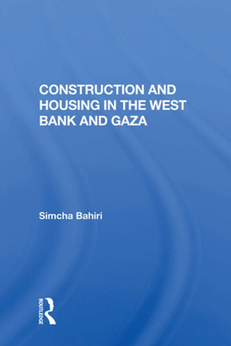 Construction and Housing in the West Bank and Gaza