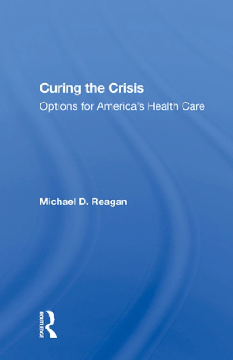 Curing The Crisis