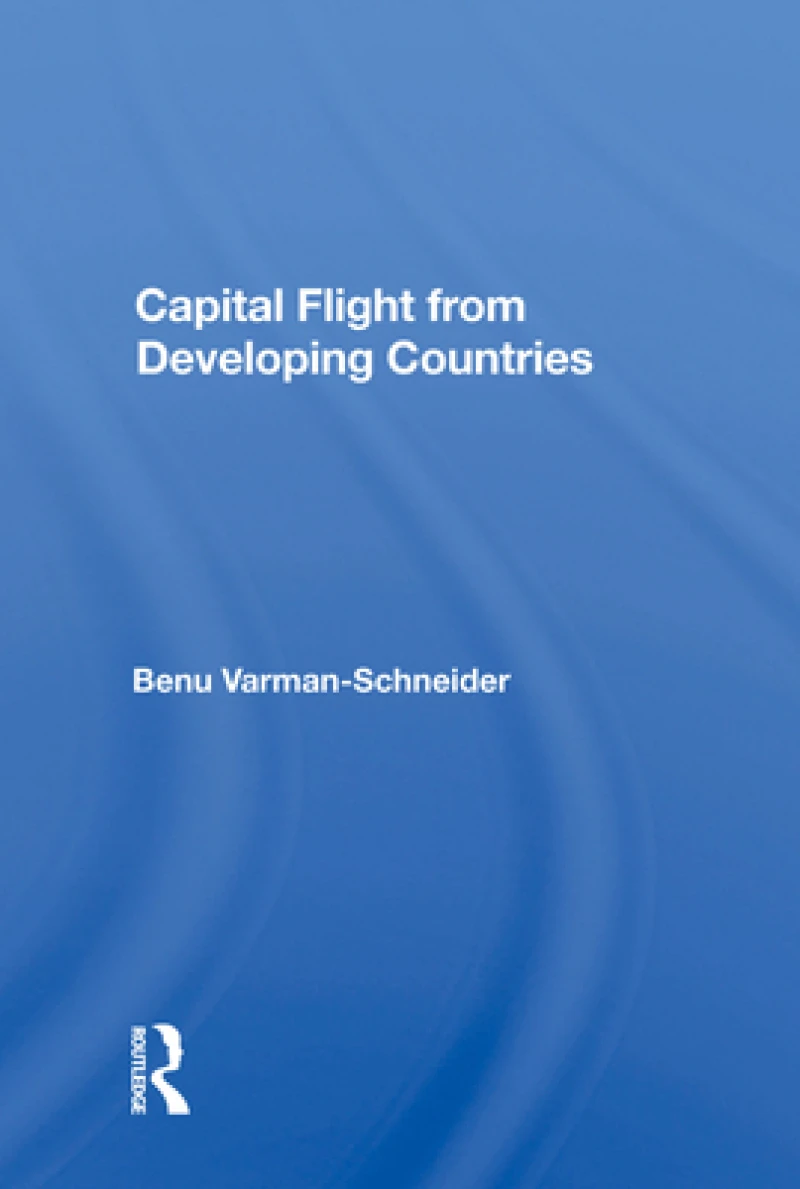 Capital Flight From Developing Countries