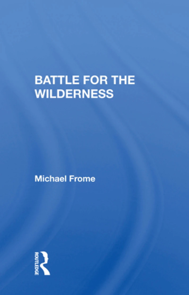 Battle For The Wilderness