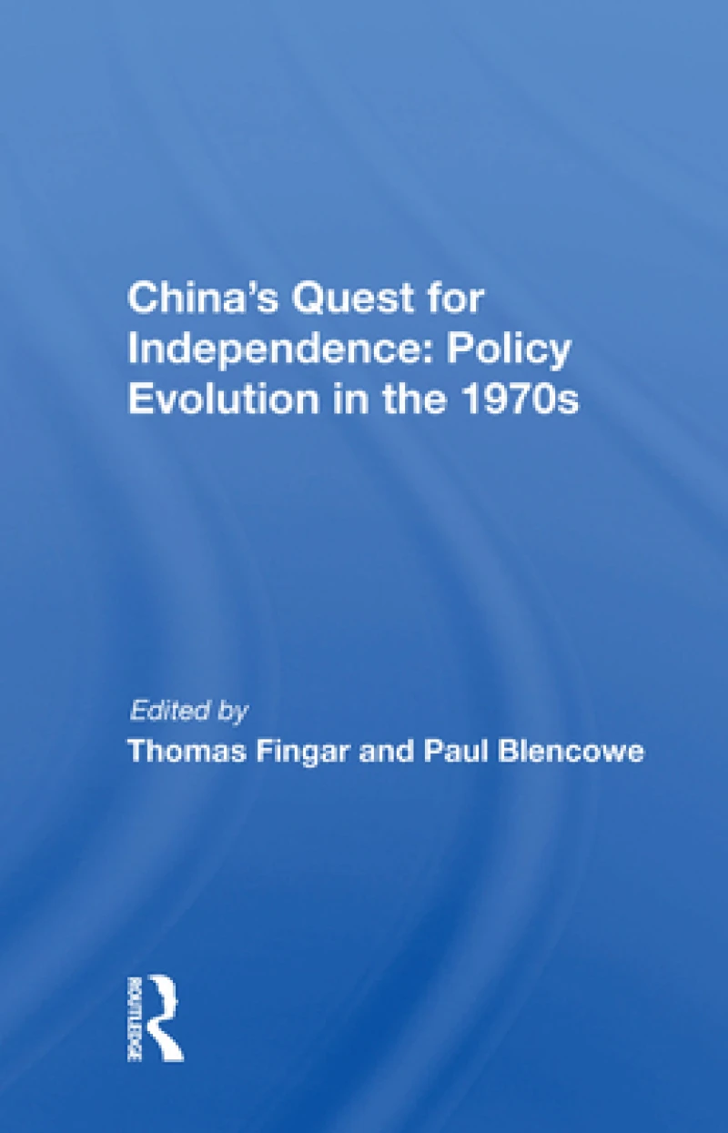 China's Quest For Independence