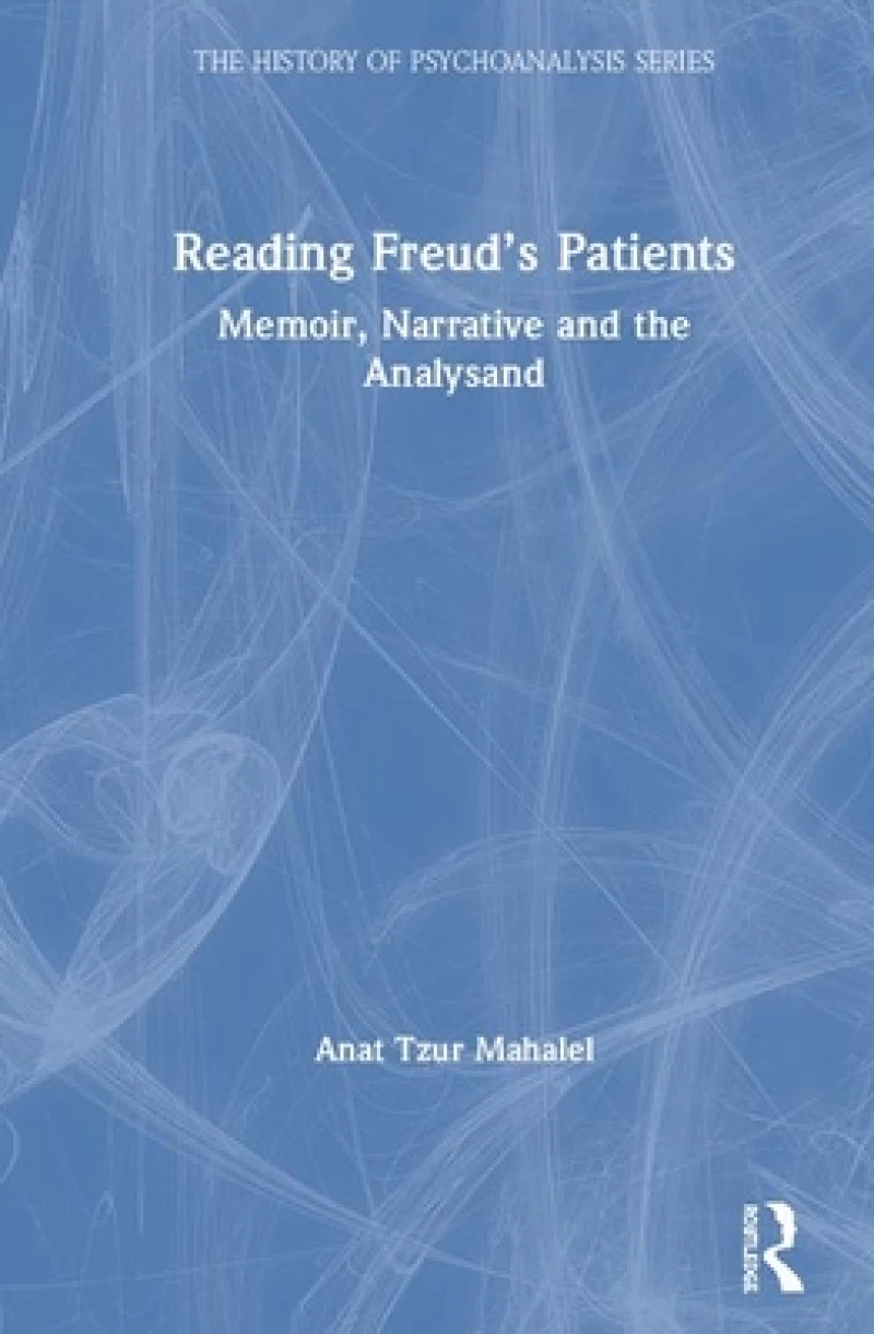 Reading Freud’s Patients