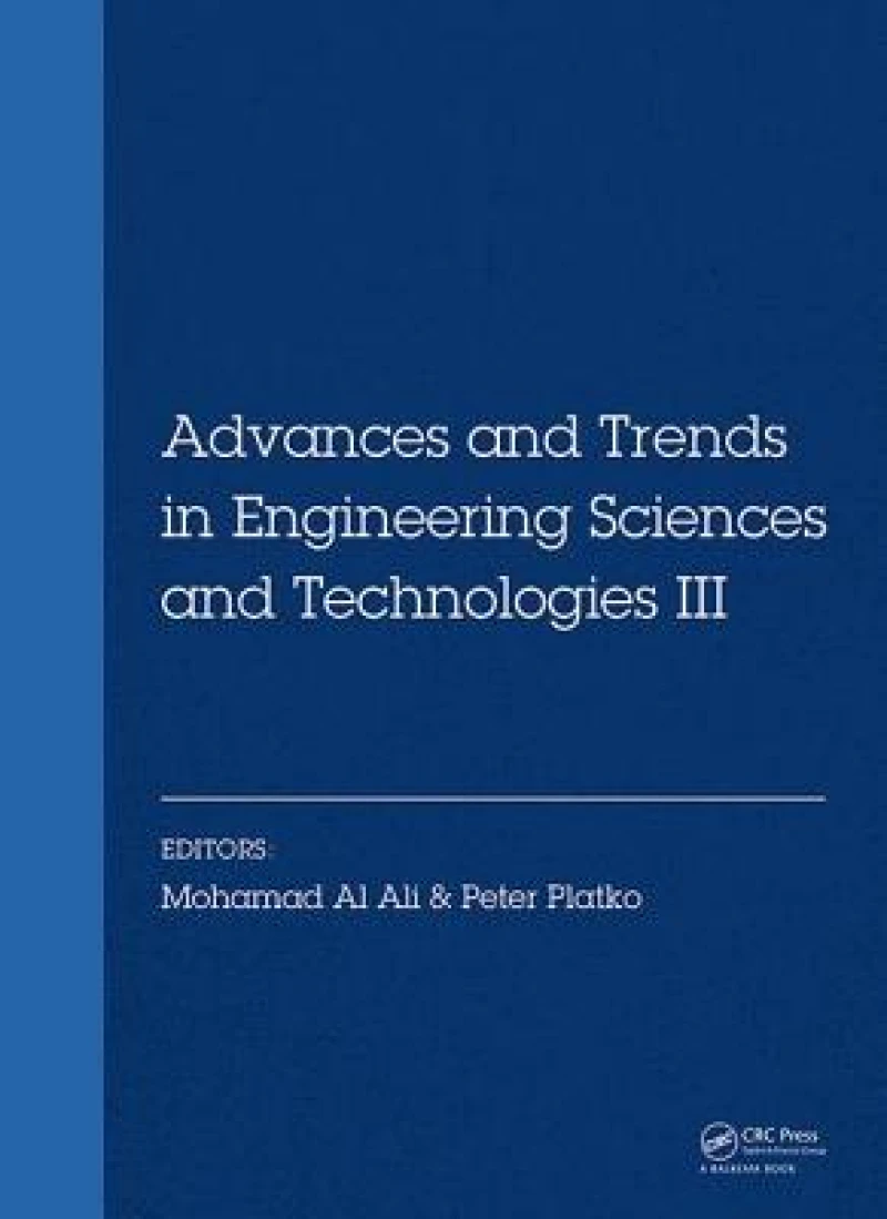 Advances and Trends in Engineering Sciences and Technologies III