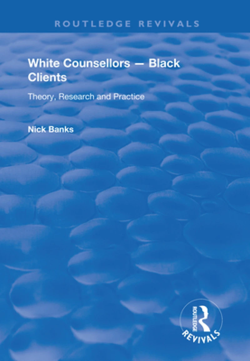 White Counsellors – Black Clients