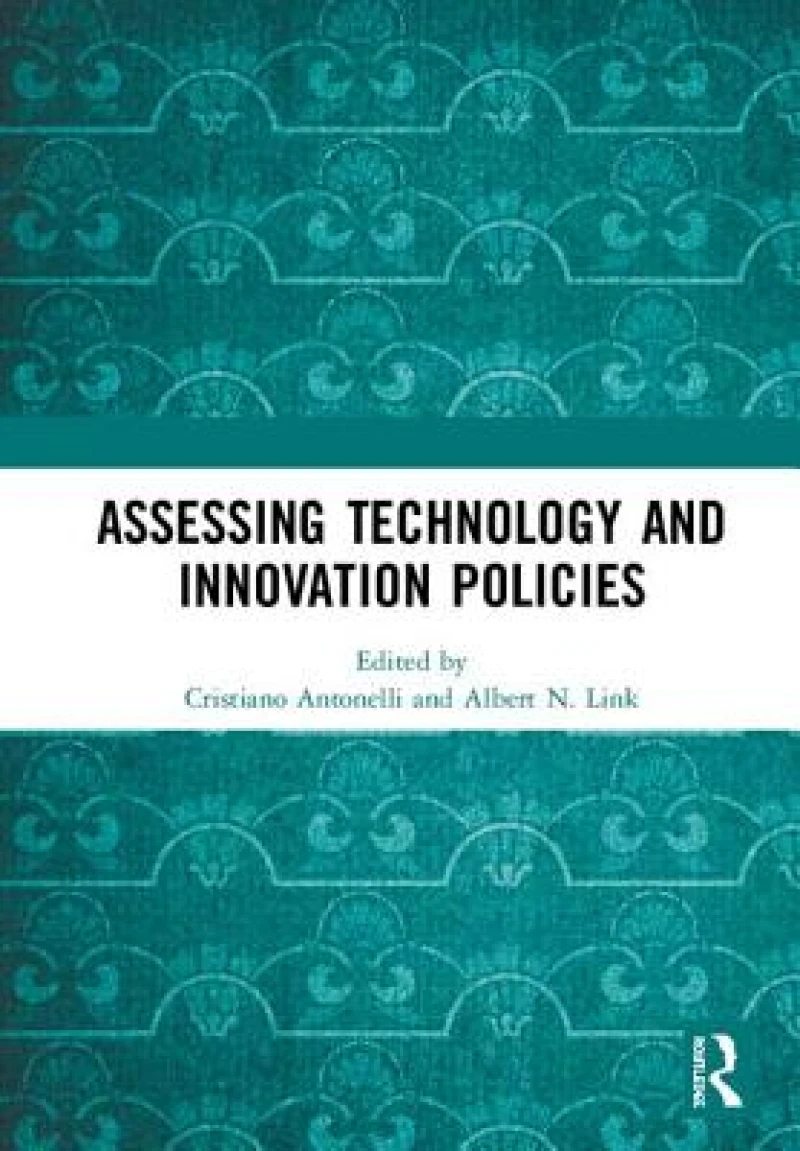 Assessing Technology and Innovation Policies