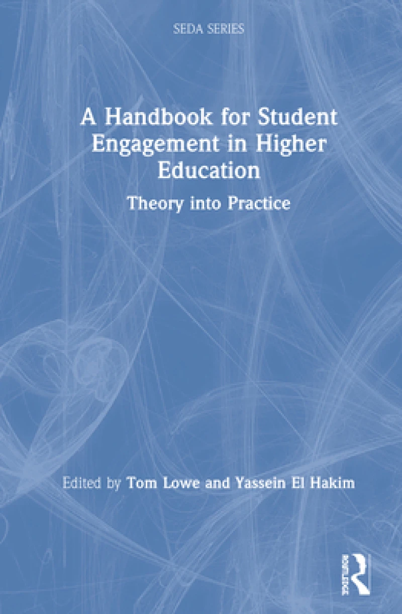 A Handbook for Student Engagement in Higher Education