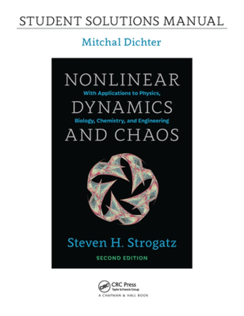 Student Solutions Manual for Nonlinear Dynamics and Chaos, 2nd edition