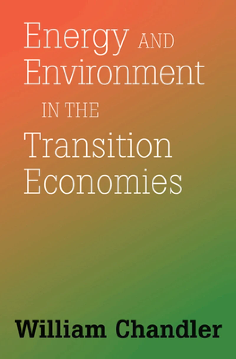 Energy And Environment In The Transition Economies