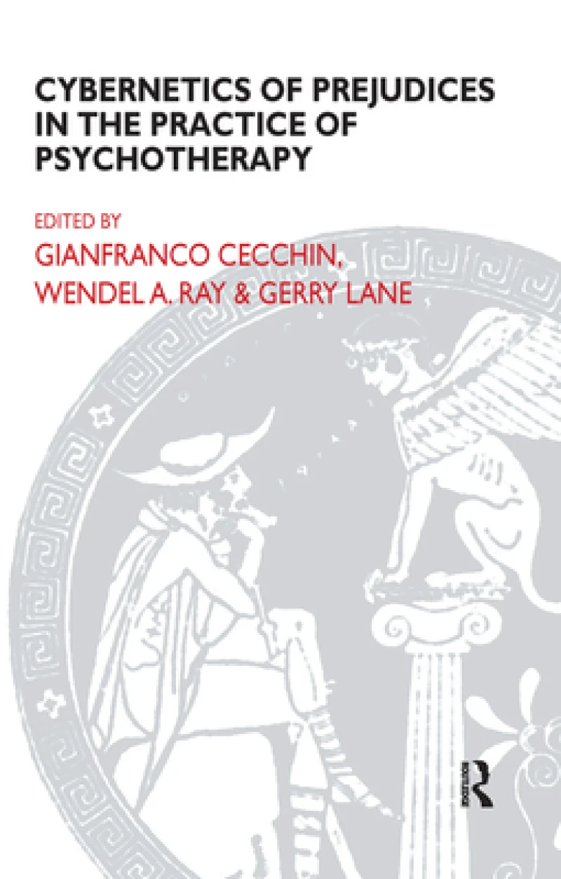 Cybernetics of Prejudices in the Practice of Psychotherapy