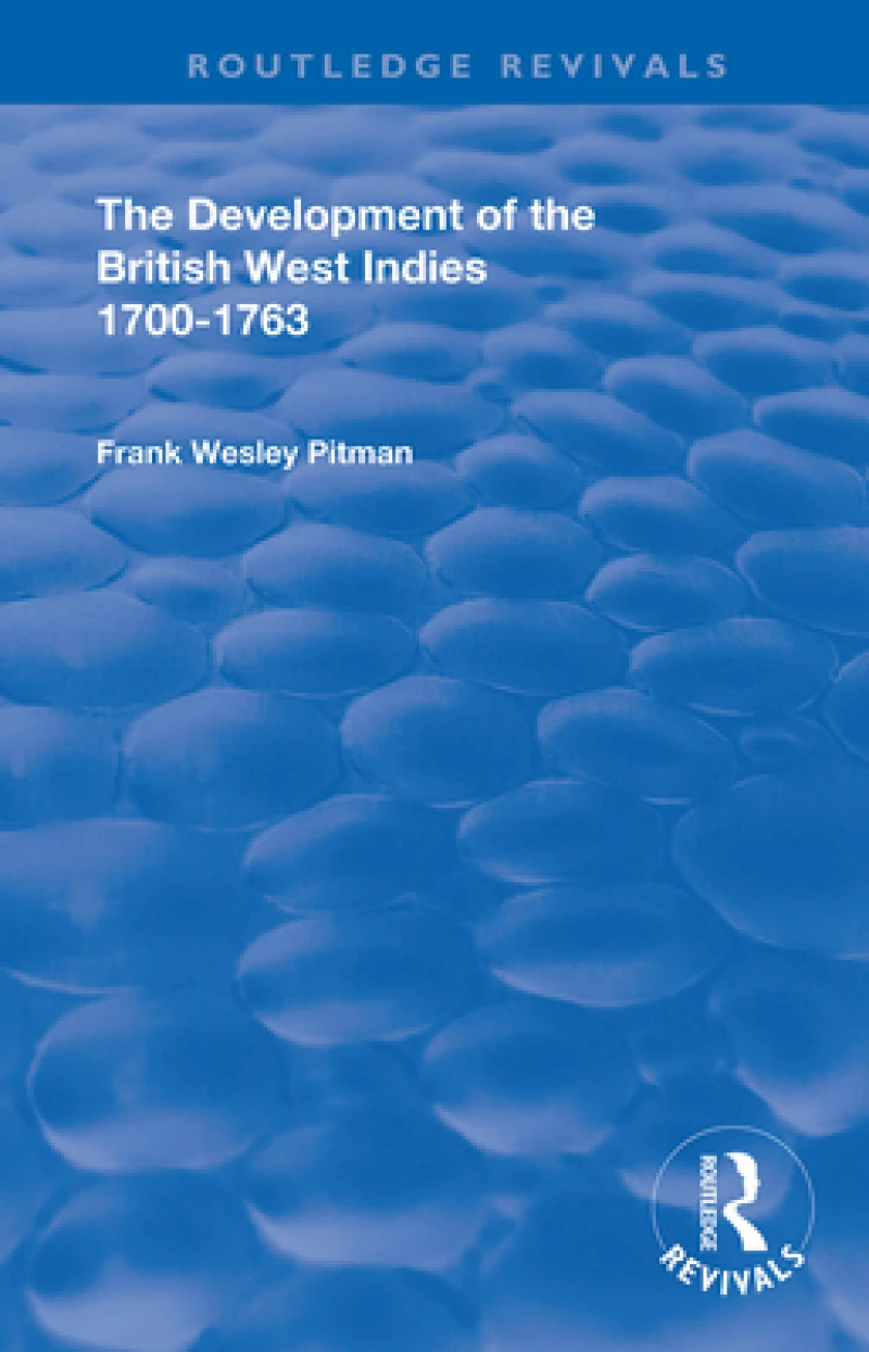 The Development of the British West Indies