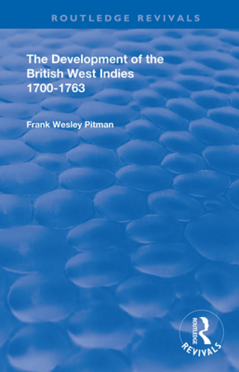 The Development of the British West Indies