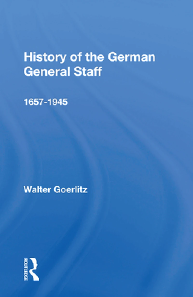 History of the German General Staff