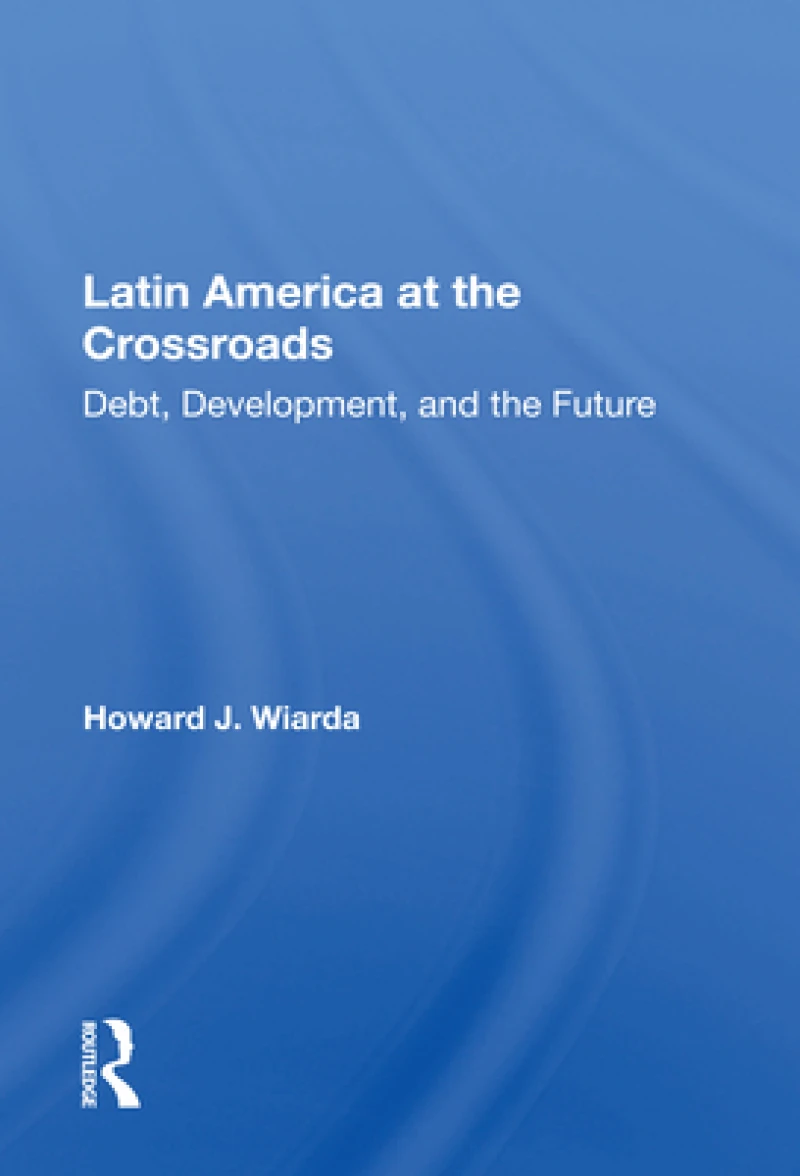 Latin America at the Crossroads