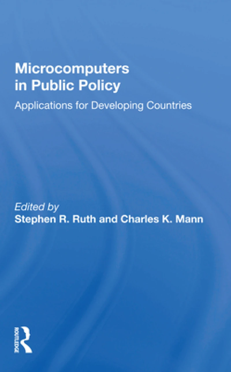 Microcomputers In Public Policy