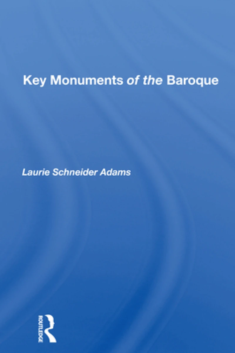 Key Monuments of the Baroque