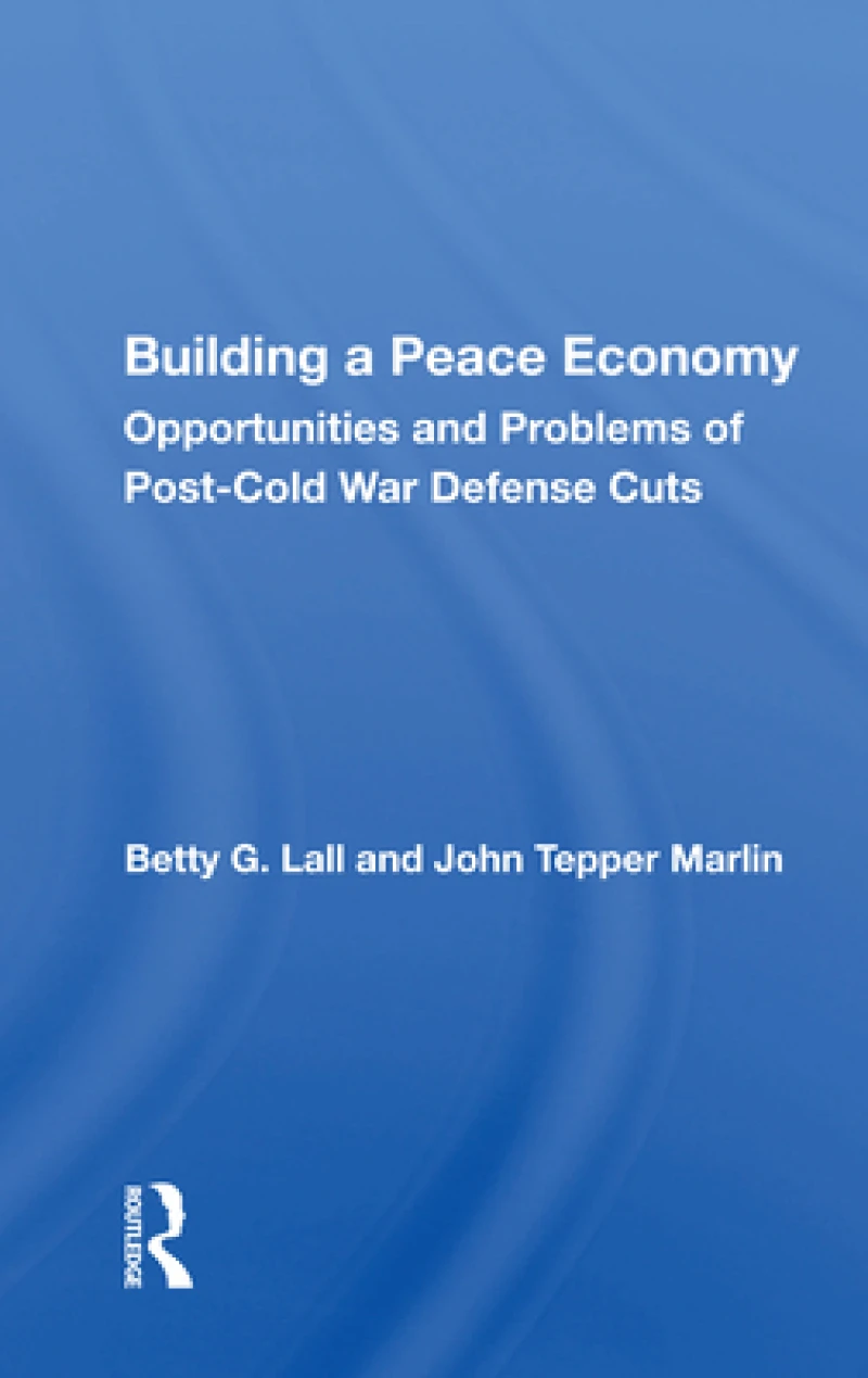 Building A Peace Economy