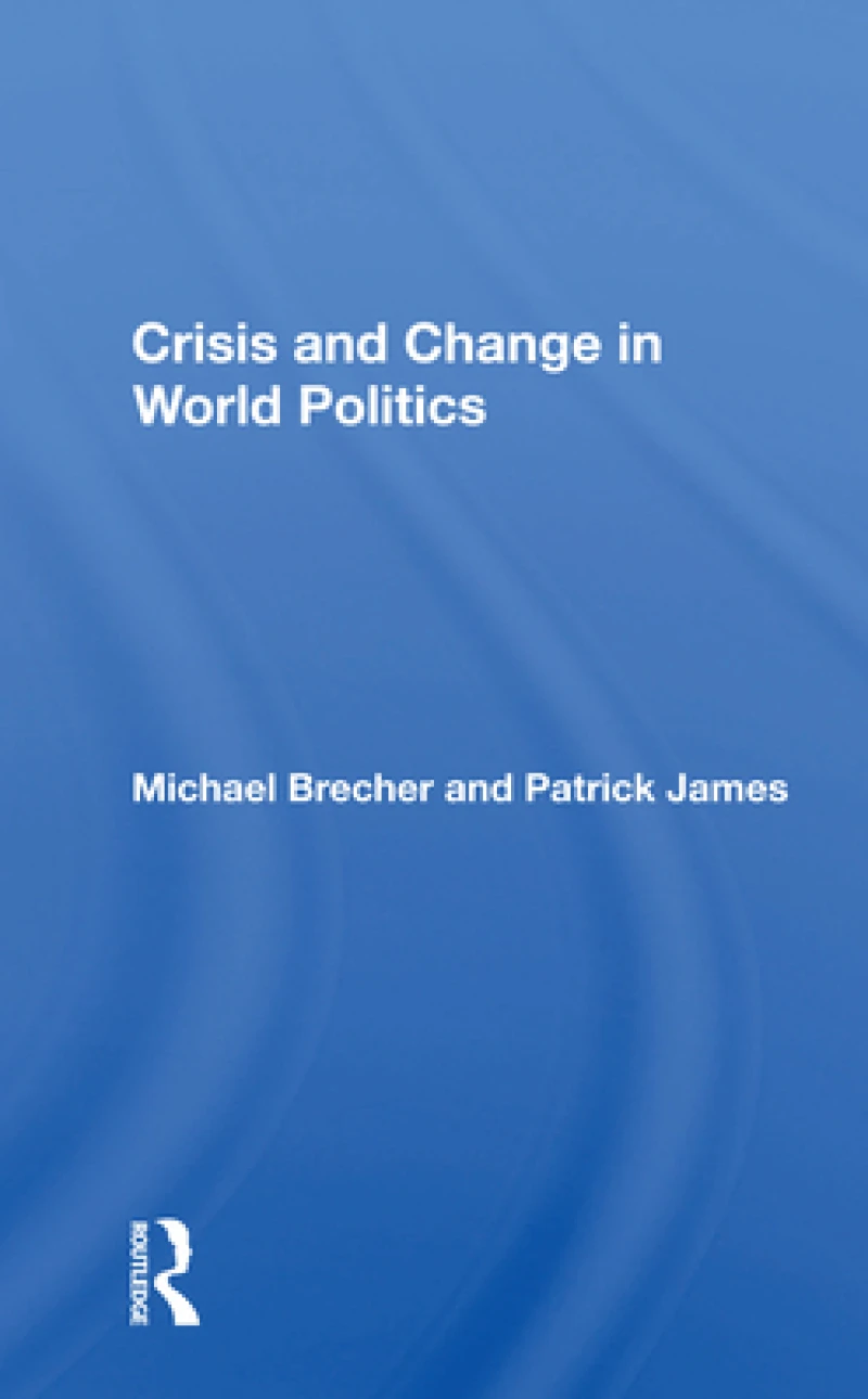 Crisis And Change In World Politics