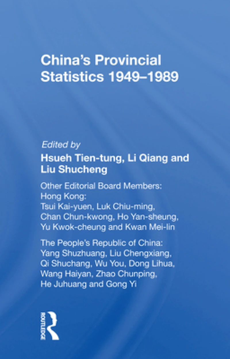 China''s Provincial Statistics, 1949-1989