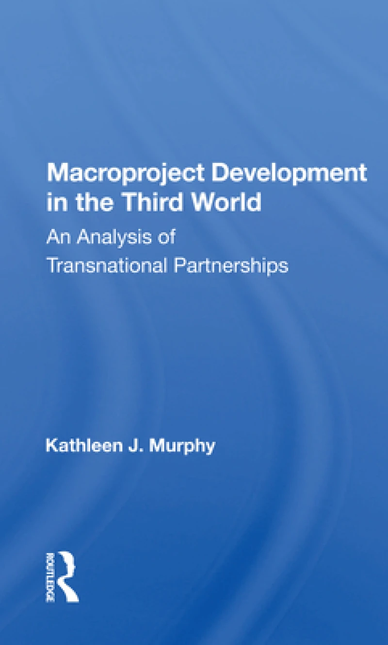 Macroproject Development In The Third World