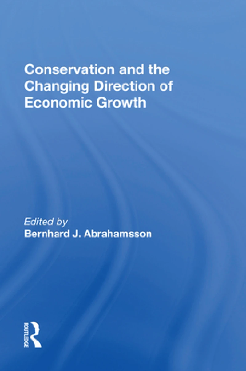 Conservation and the Changing Direction of Economic Growth