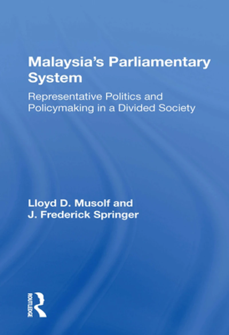 Malayasia's Parliamentary System