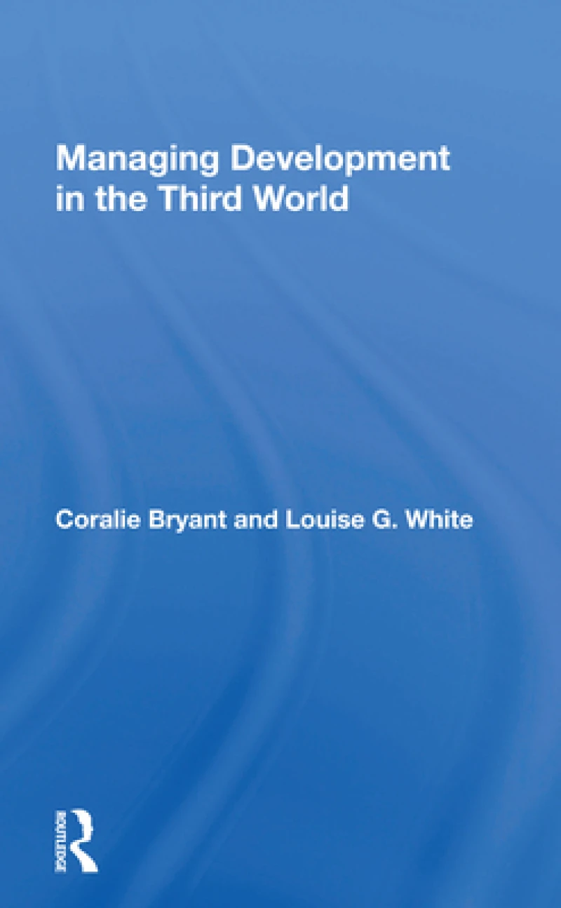 Managing Development In The Third World
