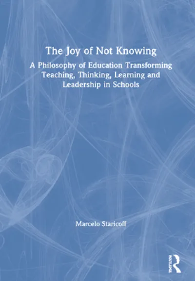 The Joy of Not Knowing