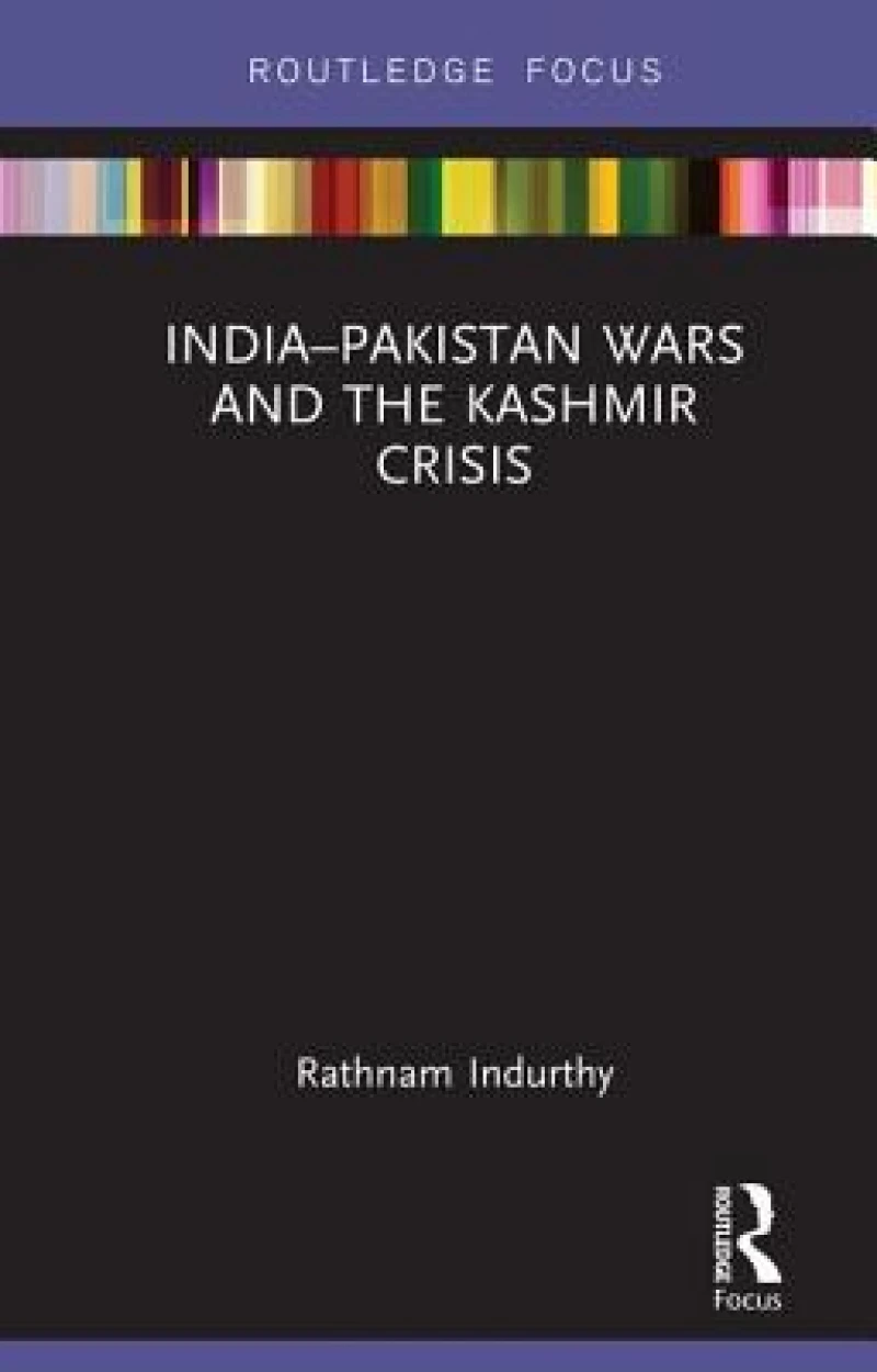 India?Pakistan Wars and the Kashmir Crisis