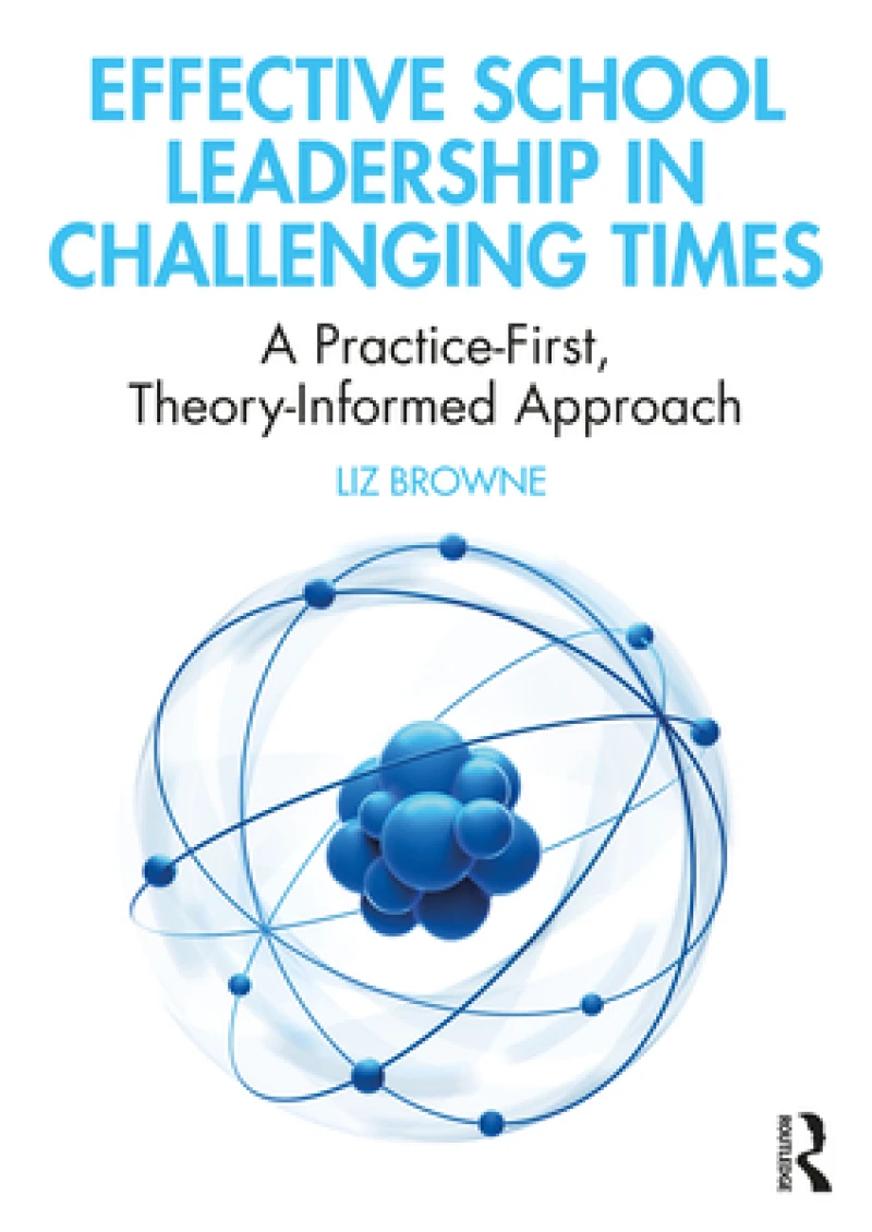 Effective School Leadership in Challenging Times