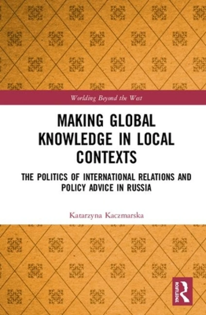 Making Global Knowledge in Local Contexts
