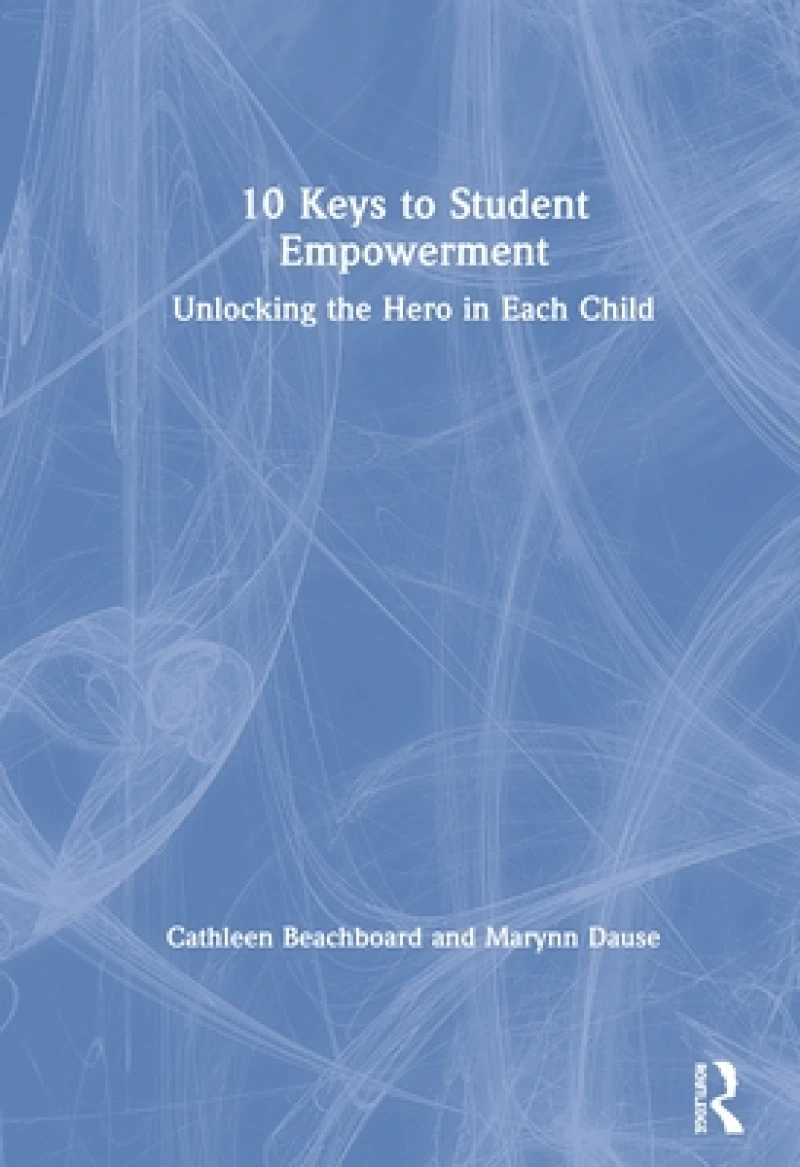 10 Keys to Student Empowerment