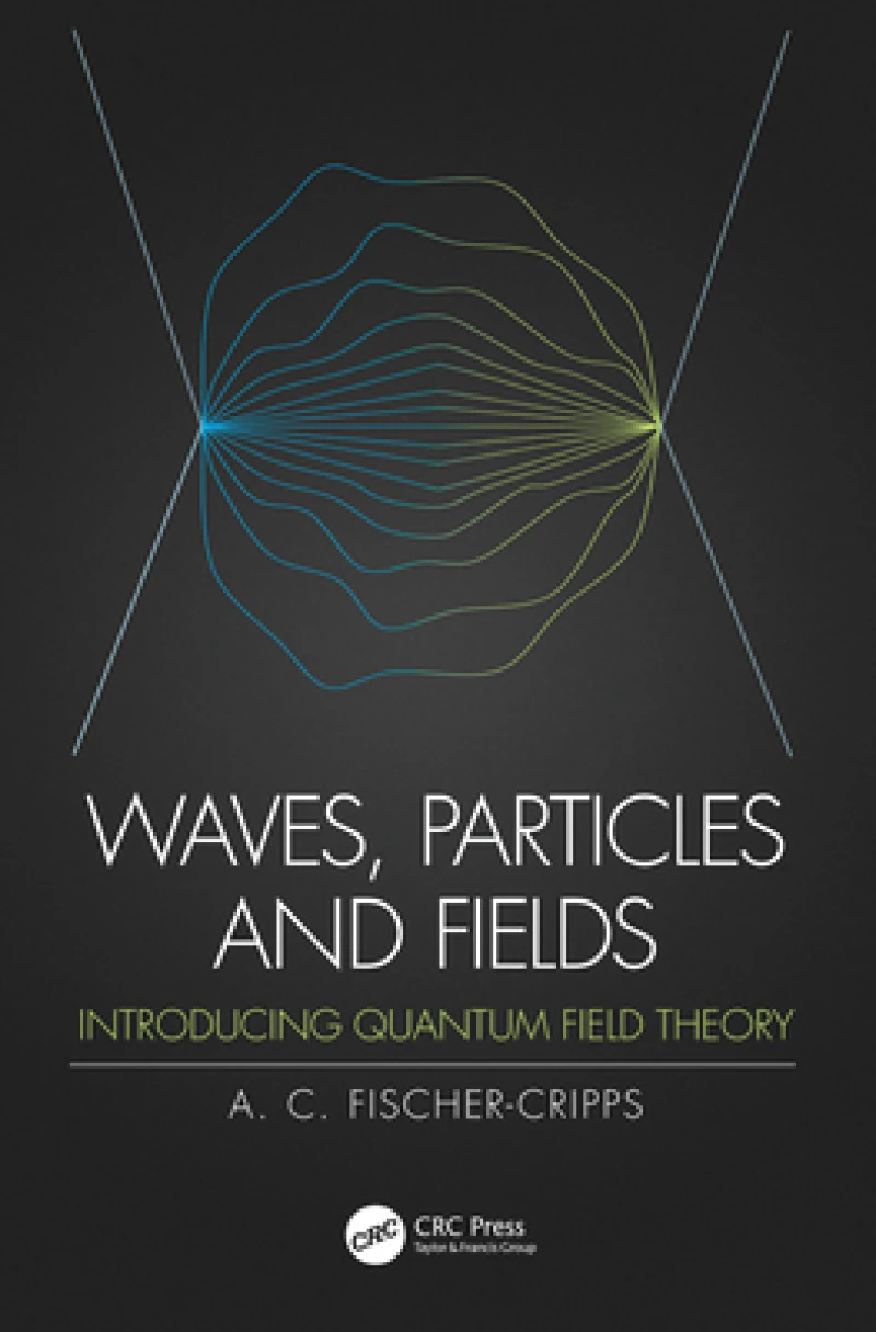 Waves, Particles and Fields