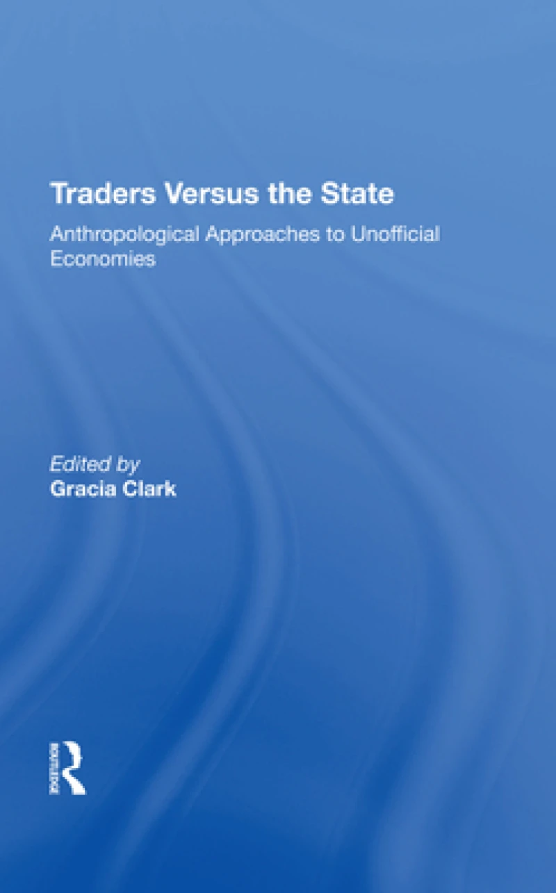 Traders Versus The State
