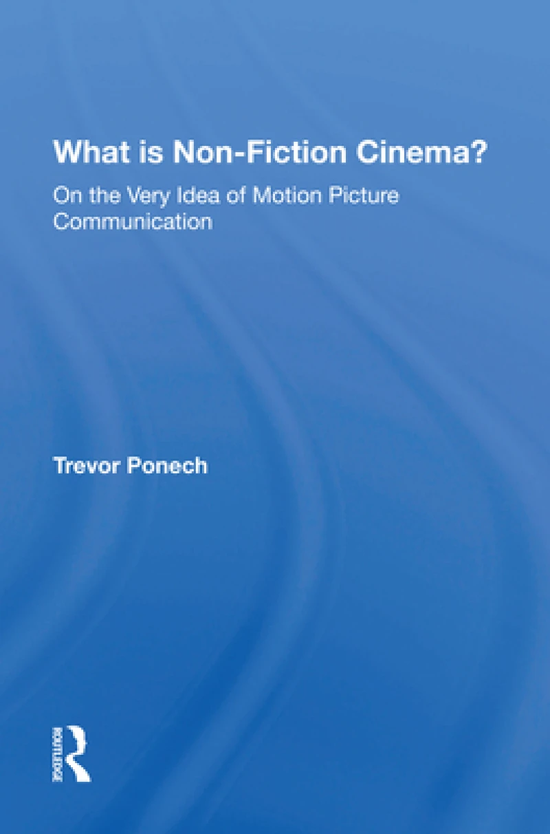 What Is Non-fiction Cinema?