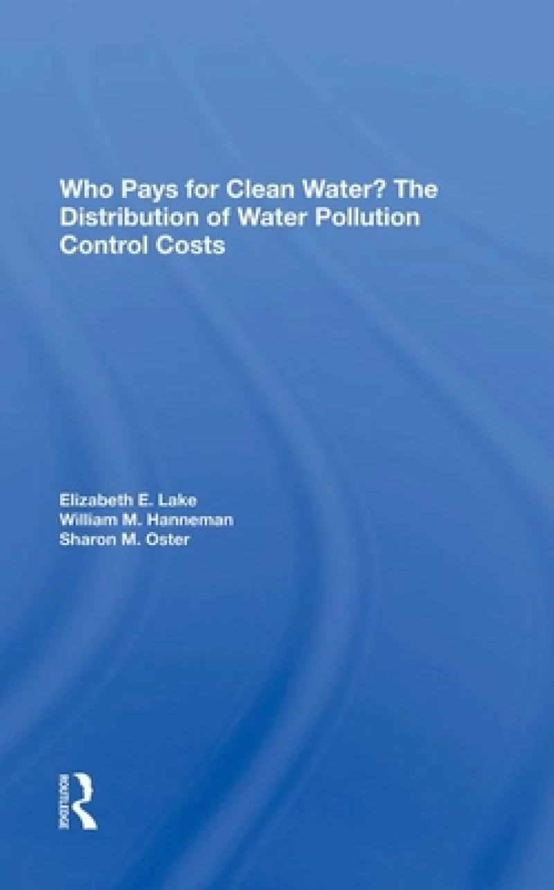 Who Pays For Clean Water?