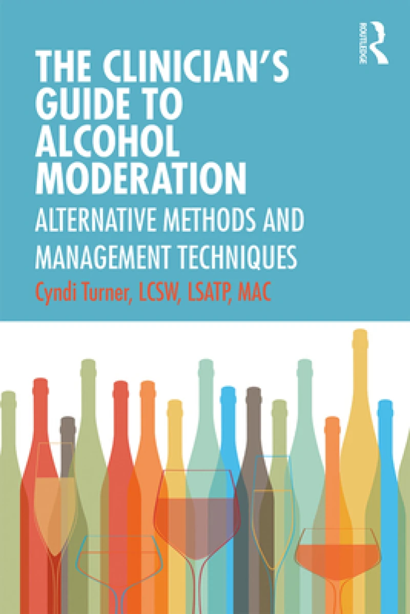 The Clinician’s Guide to Alcohol Moderation