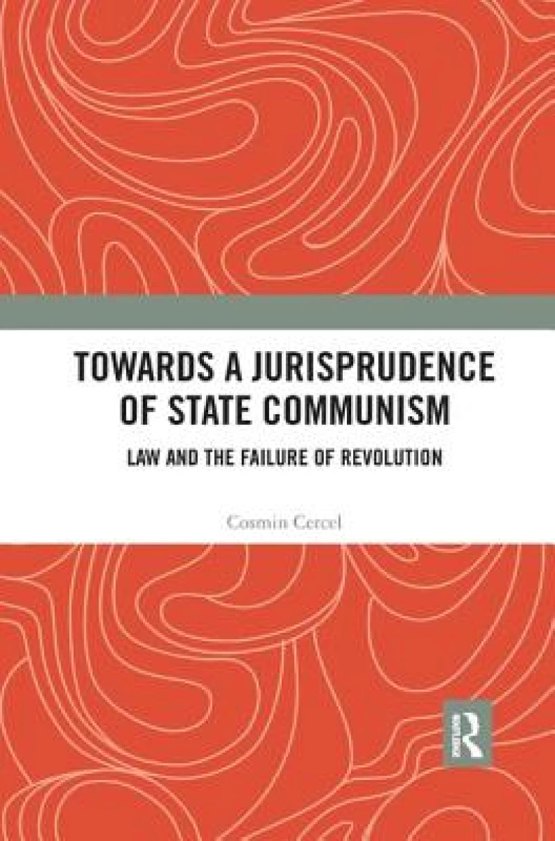 Towards A Jurisprudence of State Communism