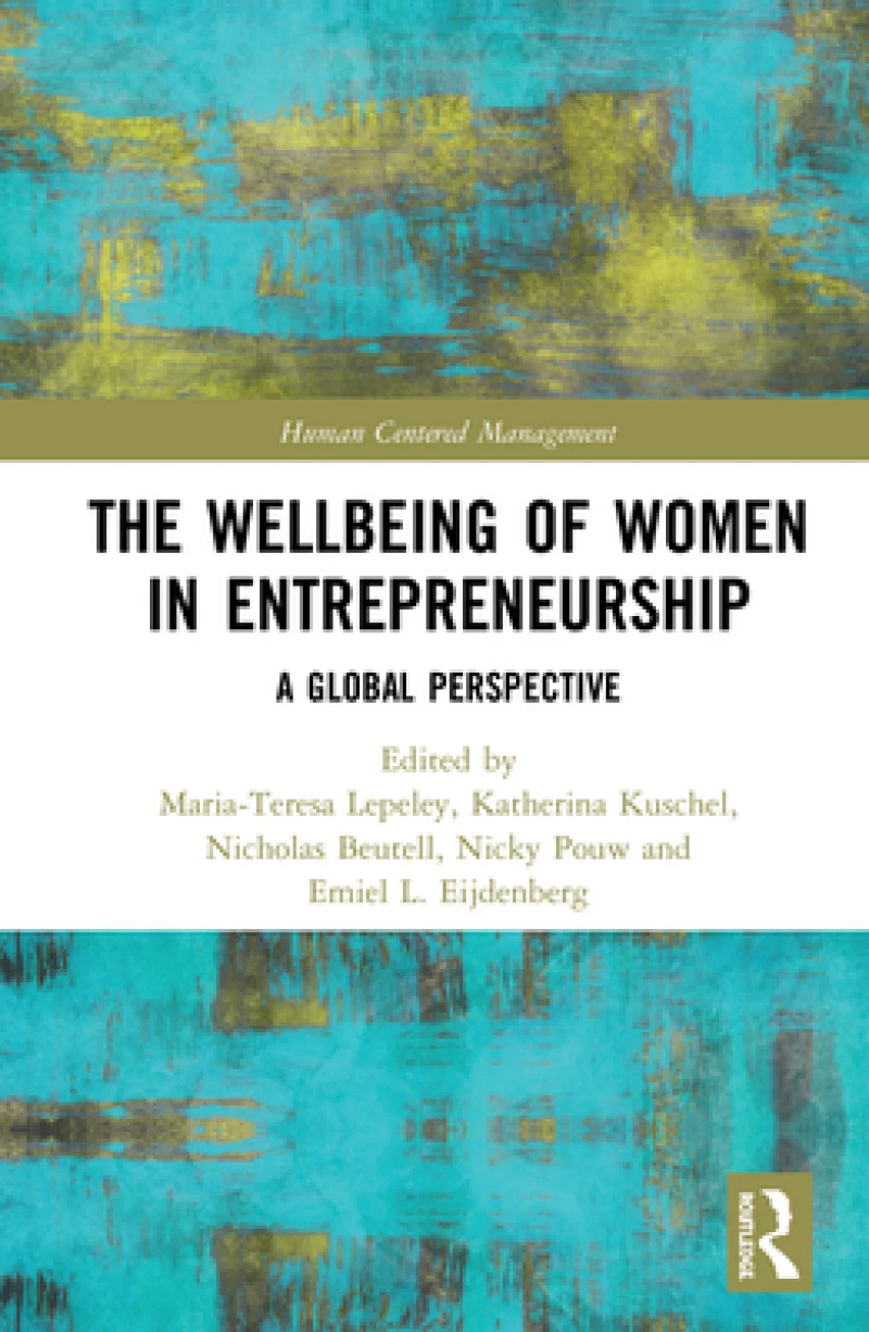 The Wellbeing of Women in Entrepreneurship