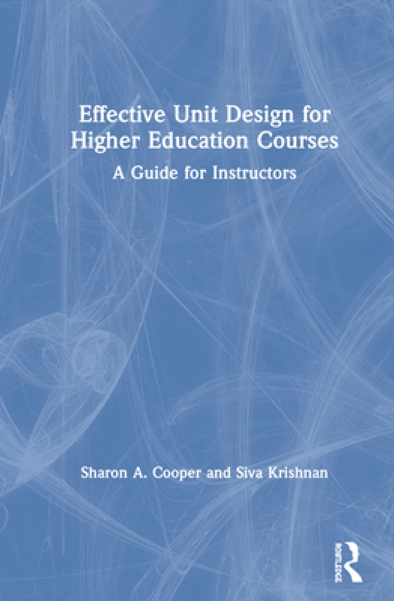 Effective Unit Design for Higher Education Courses
