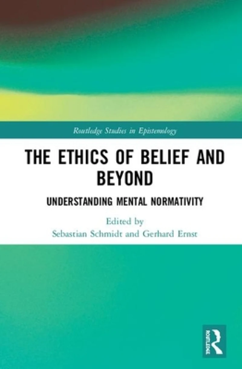 The Ethics of Belief and Beyond