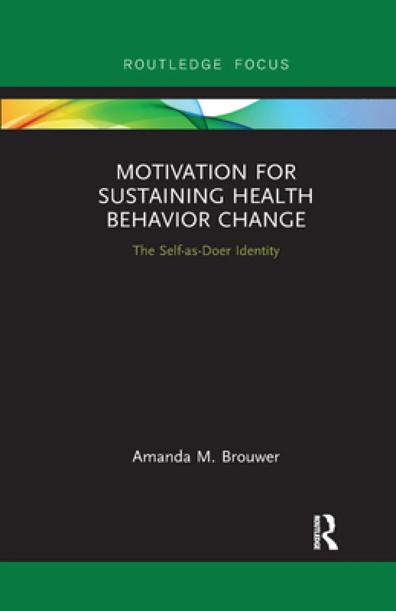Motivation for Sustaining Health Behavior Change