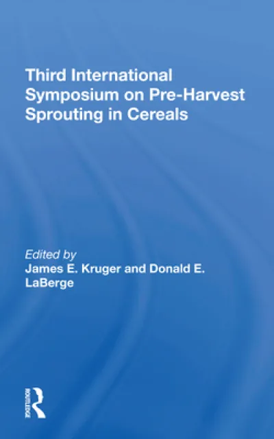 Third International Symposium On Preharvest Sprouting In Cereals